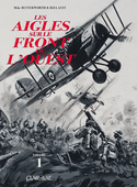 Aigles sur le front de l'Ouest, t. 01
